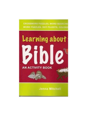 Learning about the Bible: An Activity Book