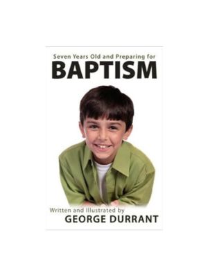 Seven Years Old and Preparing for Baptism Seven Years Old and Preparing for Baptism