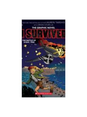 I Survived the Battle of D-Day, 1944 (I Survived Graphic Novel #9)