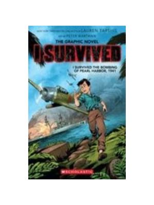 I Survived the Bombing of Pearl Harbor, 1941 (Graphic Novel #14)