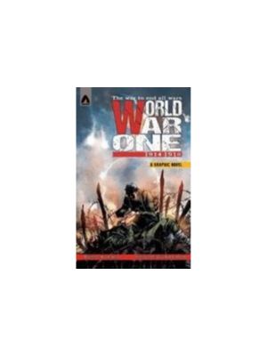 World War One: 1914-1918 (Campfire Graphic Novels)