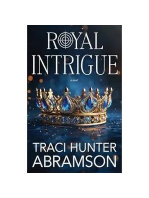 Royal Intrigue (THE ROYALS) Royal Intrigue (THE ROYALS)
