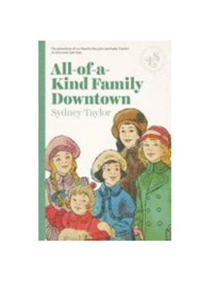 All-Of-A-Kind Family Downtown (All-Of-A-Kind Family #4)