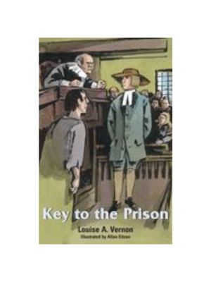 Key to the Prison (Louise A. Vernon Religious Heritage)