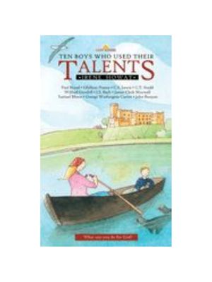 Ten Boys Who Used Their Talents (Revised) (Lightkeepers)