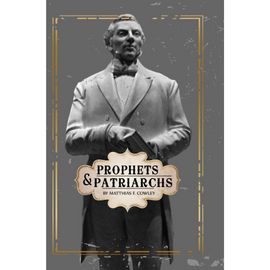 Prophets and Patriarchs (1902)