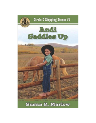 Andie Saddles Up (Circle C Stepping Stones #1)