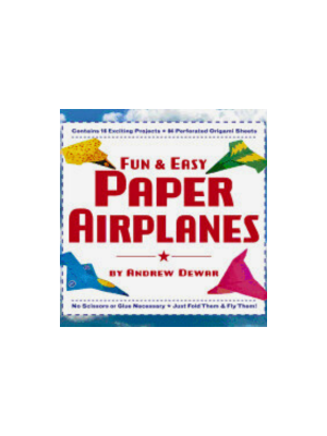 Fun & Easy Paper Airplanes
