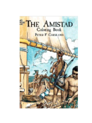 Amistad, The (Coloring Book)