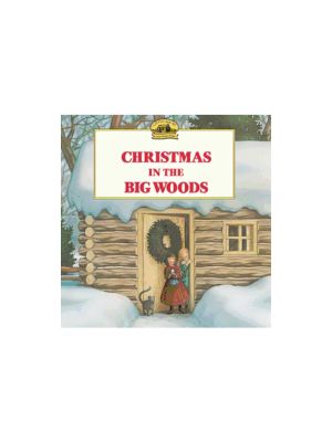 Christmas in the Big Woods