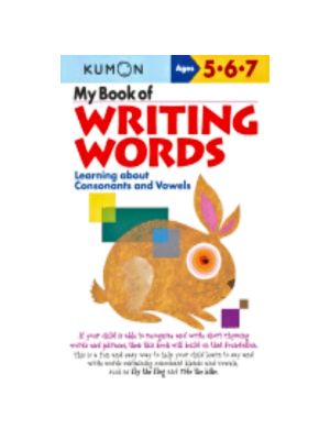 My Book of Writing Words: Learning about Consonants & Vowels