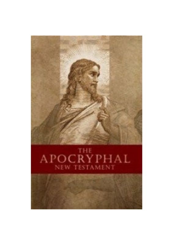 Apocryphal New Testament, The (1820) Apocryphal New Testament, The (1820)