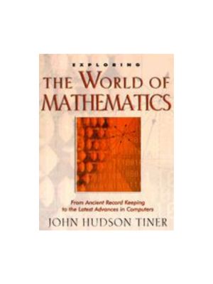 Exploring the World of Mathematics