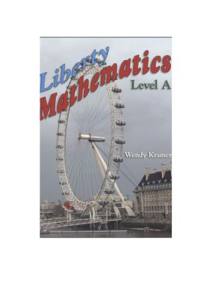 Liberty Mathematics Level A Workbook(Grade 1)