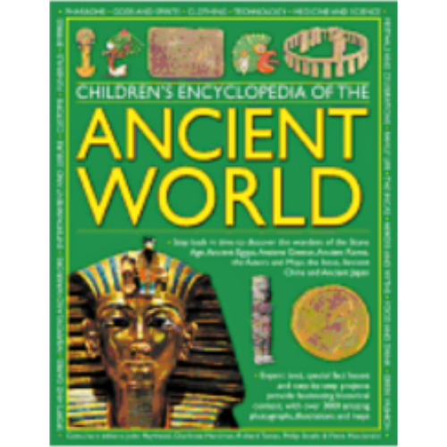 Children's Encyclopedia of the Ancient World Children's Encyclopedia of the Ancient World