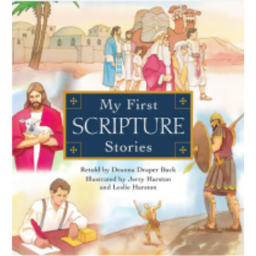 My First Scripture Stories My First Scripture Stories