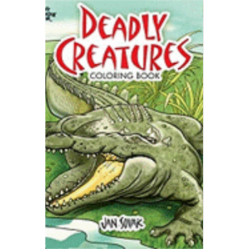 Deadly Creatures (Coloring Book)