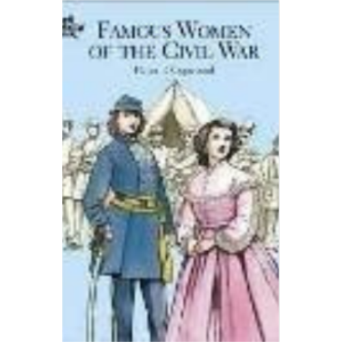 Famous Women of the Civil War (Coloring Book) Famous Women of the Civil War (Coloring Book)