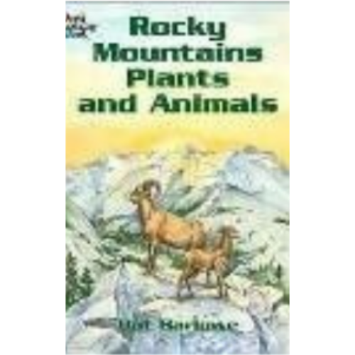 Rocky Mountains Plants and Animals (Coloring Book) Rocky Mountains Plants and Animals (Coloring Book)