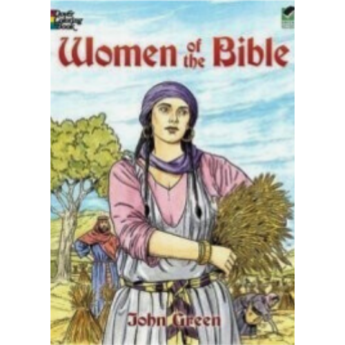 Women of the Bible (Coloring Book) Women of the Bible (Coloring Book)