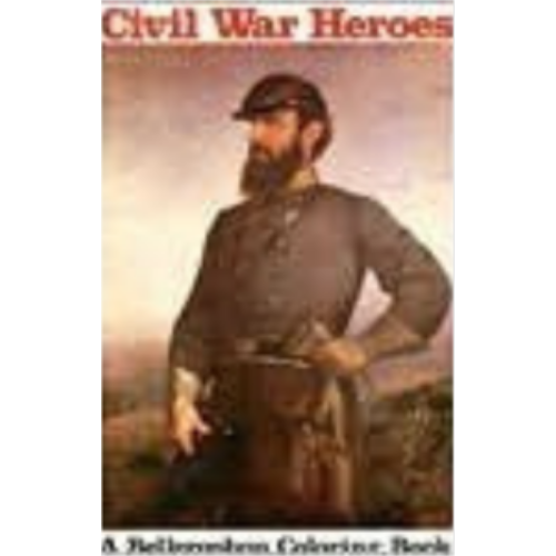 Civil War Heroes (Coloring Book)