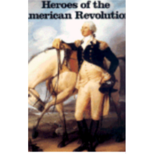 Heroes of the American Revolution (Coloring Book) Heroes of the American Revolution (Coloring Book)