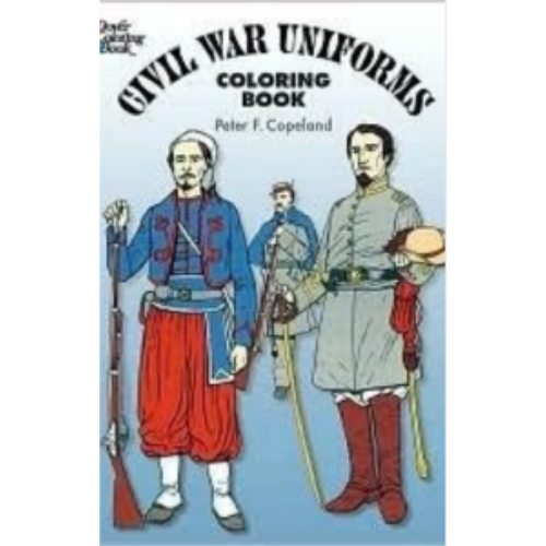 Civil War Uniforms (Coloring Book)