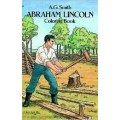 Abraham Lincoln (Coloring Book) Abraham Lincoln (Coloring Book)