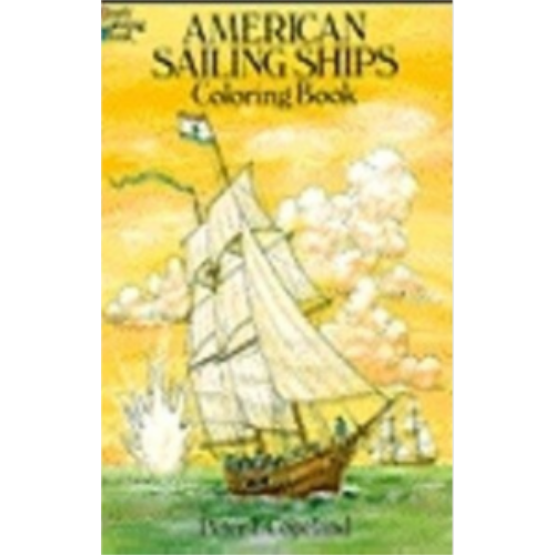 American Sailing Ships (Coloring Book)