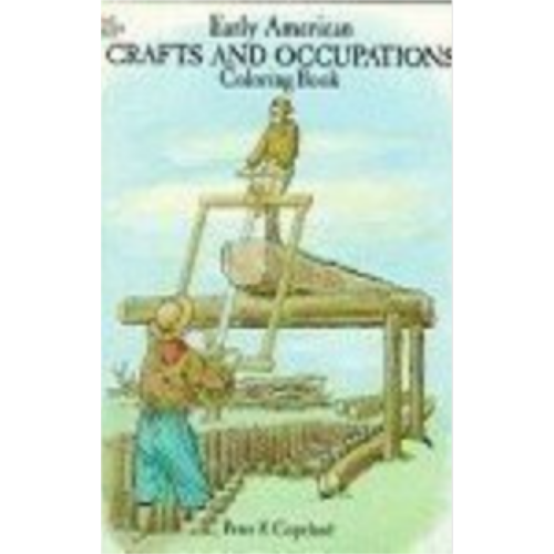 Early American Crafts/Occupations (Coloring Book)