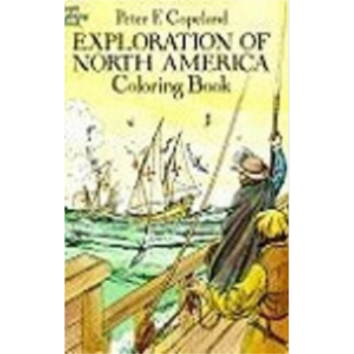 Exploration of North America (Coloring Book) Exploration of North America (Coloring Book)