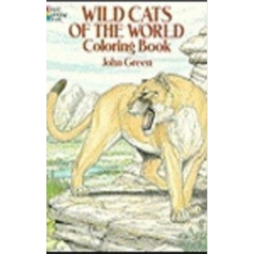 Wild Cats of the World (Coloring Book) Wild Cats of the World (Coloring Book)