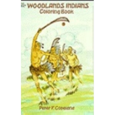 Coloring Book - Woodlands Indians Coloring Book - Woodlands Indians