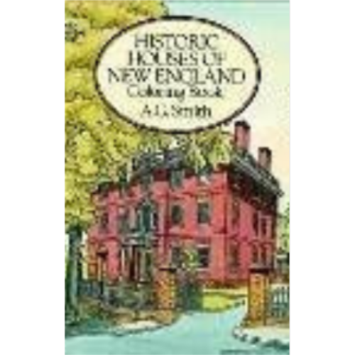 Historic Houses of New England (Coloring Book)
