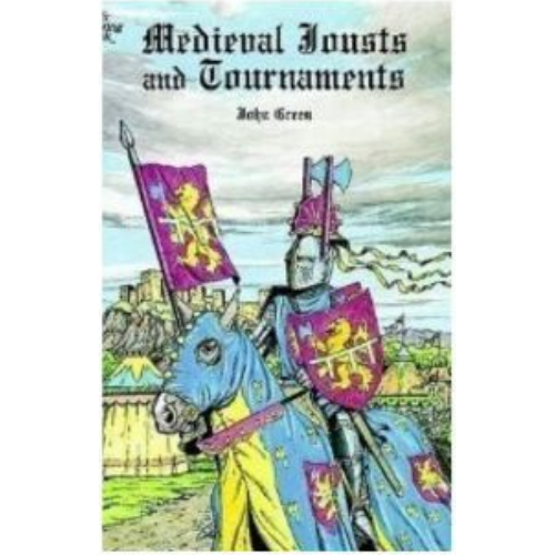 Medieval Jousts and Tournaments (Coloring Book)