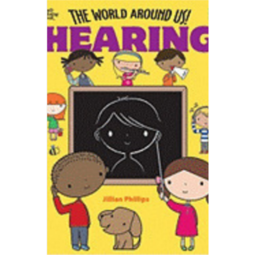 World Around Us! Hearing, The (Coloring Book) World Around Us! Hearing, The (Coloring Book)