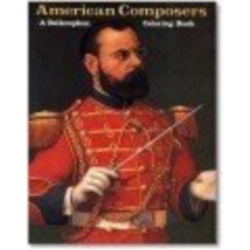 American Composers (Coloring Book) American Composers (Coloring Book)