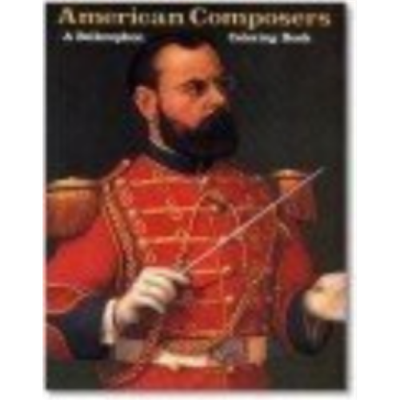 American Composers (Coloring Book) American Composers (Coloring Book)