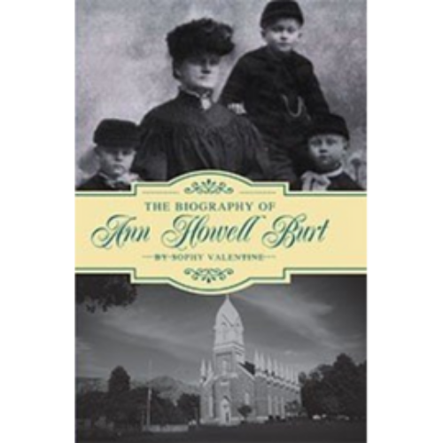 Biography of Ann Howell Burt, The (1916)