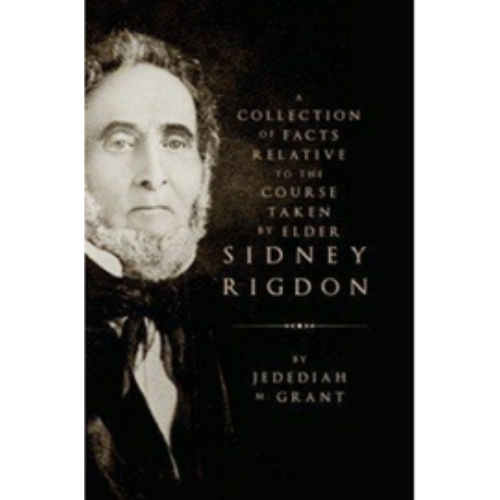 Collection of Facts about Sidney Rigdon, A (1844)