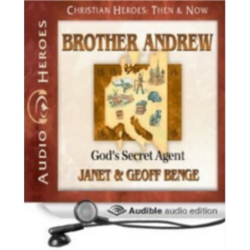 Brother Andrew: God's Secret Agent (Christian Heroes) - CD