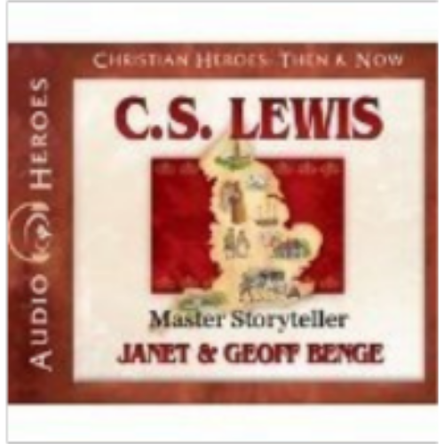 C S Lewis: Master Storyteller (Christian Heroes)- CD