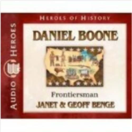 Daniel Boone: Frontiersman (Heroes of History) - CD Daniel Boone: Frontiersman (Heroes of History) - CD