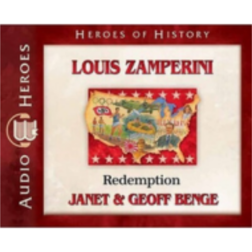 Louis Zamperini: Redemption (Heroes of History) - CD Louis Zamperini: Redemption (Heroes of History) - CD