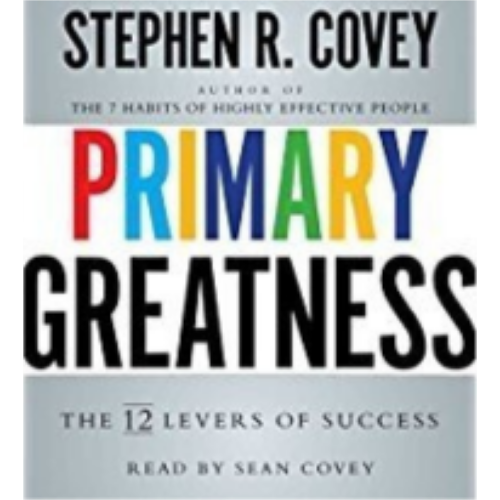 Primary Greatness: The 12 Levers of Success - CD