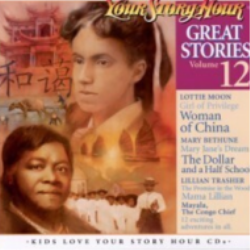 Your Story Hour - Great Stories, Vol. 12 - CD