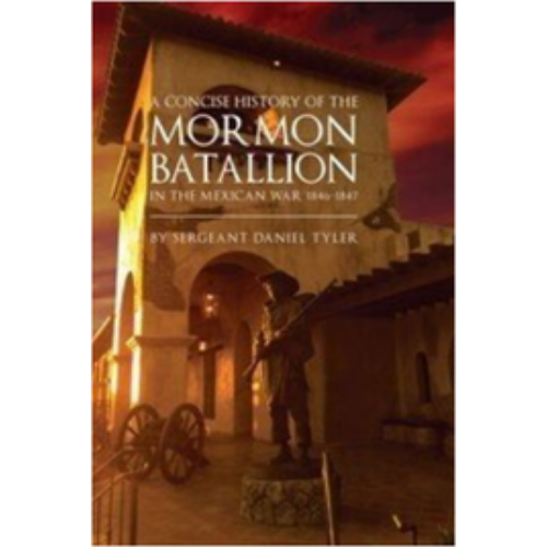 Concise History of the Mormon Battalion, A (1881)