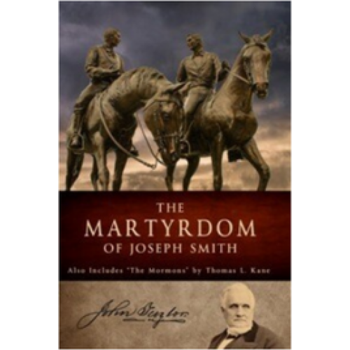 Martyrdom of Joseph Smith/The Mormons (1881) Martyrdom of Joseph Smith/The Mormons (1881)