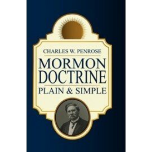 Mormon Doctrine Plain and Simple (1888)
