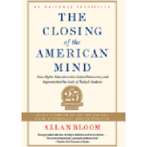 Closing of the American Mind, The